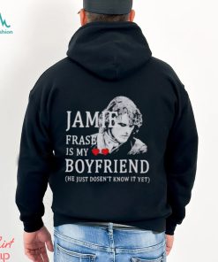 Jamie Praser Is My Boyfriend Shirt