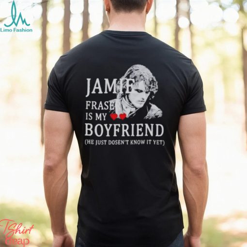 Jamie Praser Is My Boyfriend Shirt
