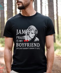 Jamie Praser Is My Boyfriend Shirt