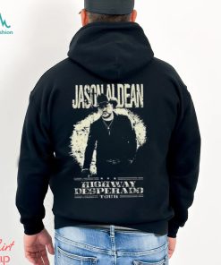 Jason Aldean Highway Desperado Tour 2023 T Shirt Shirt Classic Hoodie