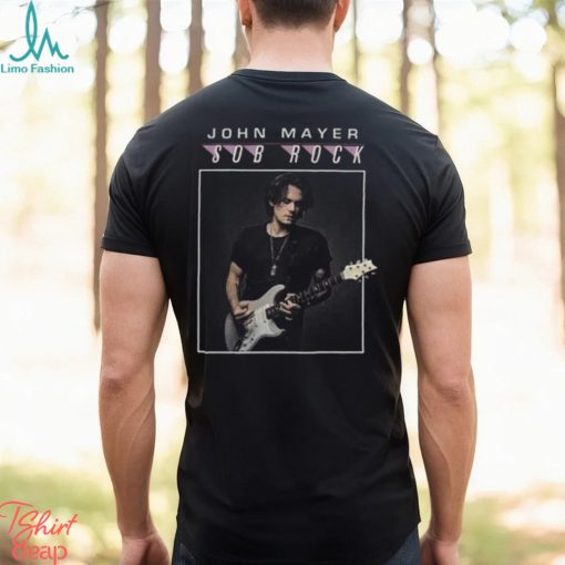 John Mayer Sob Rock Merch, John Mayer Unisex Shirt, John Mayer 2023 Concert T Shirt