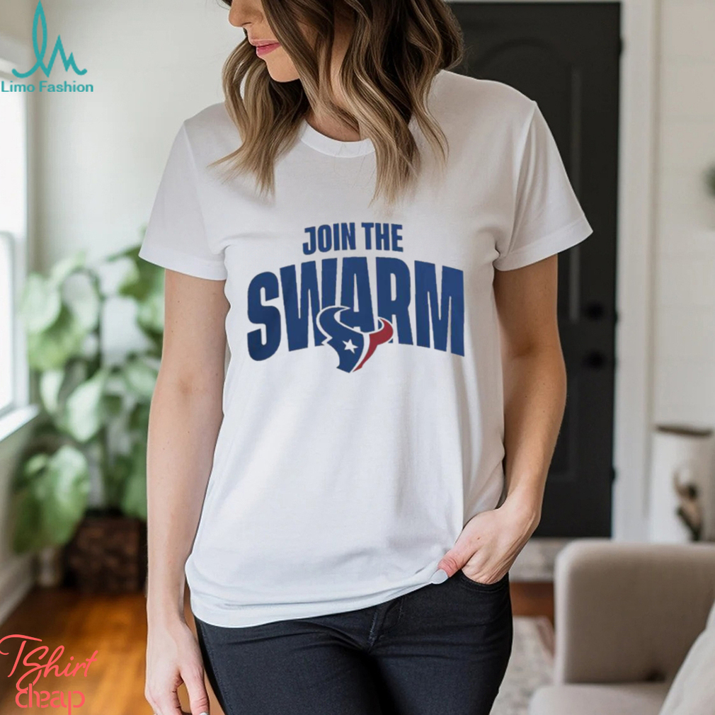 Join The Swarm Houston Texans Shirt - Limotees