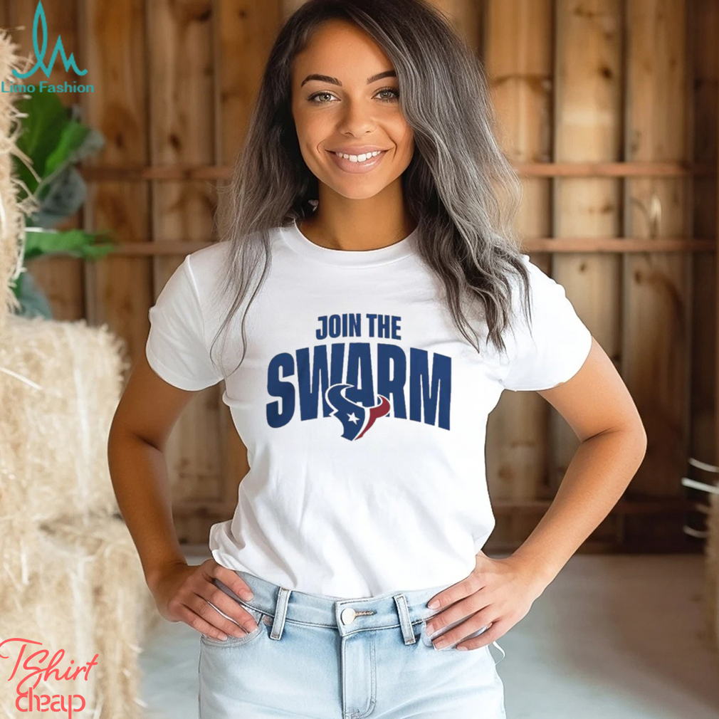 Join The Swarm Houston Texans Shirt - Limotees