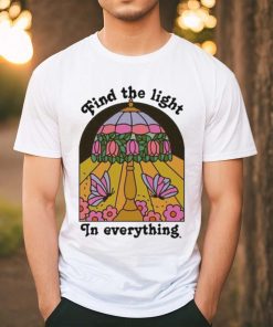 Kiracyan Find The Light In Everything T Shirts