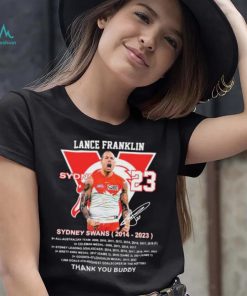 Lance Franklin Sydney Swans 2014 – 2023 Thank You Buddy T Shirt