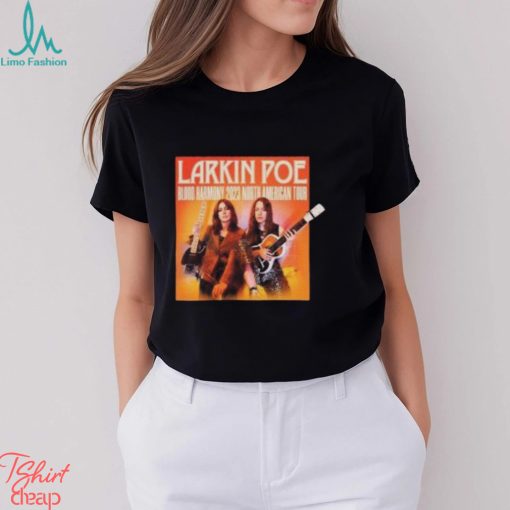 Larkin Poe Blood Harmony North American Tour 2023 Merch, Larkin Poe Blood Harmony Tour 2023 Shirt, Larkin Poe Tour Dates 2023 Hoodie