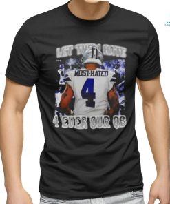 Let Them Hate 4 Ever Our Qb Shirt