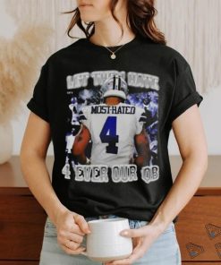 Let Them Hate 4 Ever Our Qb Shirt