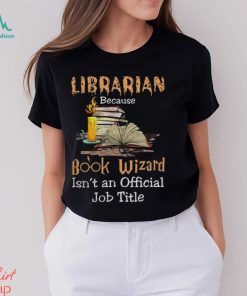 Librarian Job Title shirt