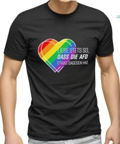 Liebe stets pride shirt