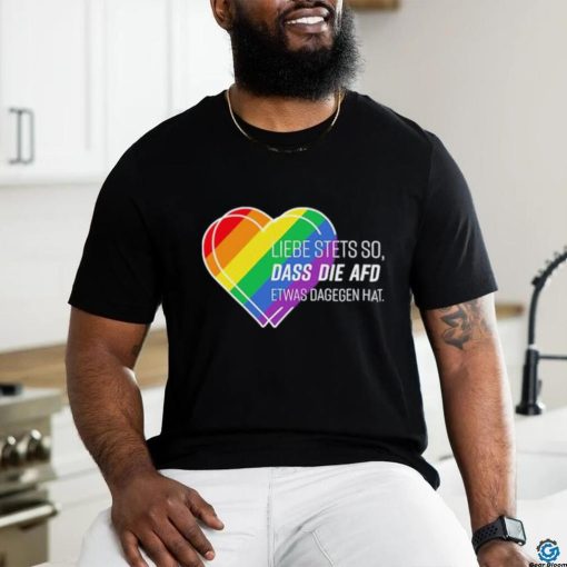 Liebe stets pride shirt