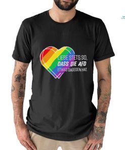 Liebe stets pride shirt