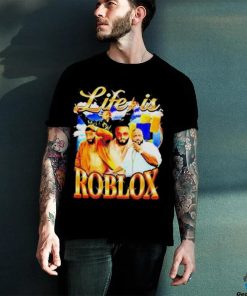 Life is Roblox with DJ Khaled T shirt