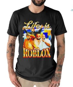 Life is Roblox with DJ Khaled T shirt