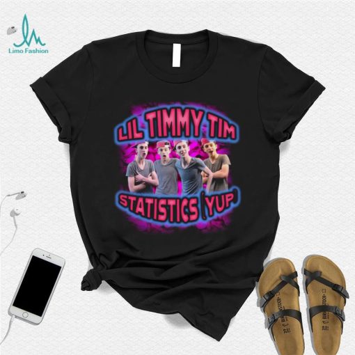 Lil Timmy Tim Shirt