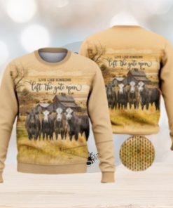 Live Like Someone Left The Door Open Cow Countryside Shirts 3D Ugly Sweater Christmas Gift Sweater