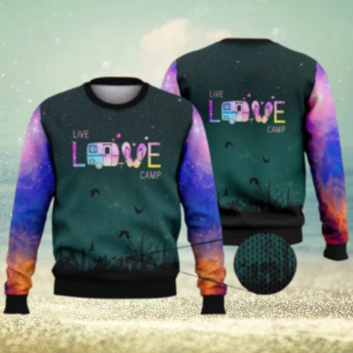 Live Love Camping Galaxy Full Print 3D Ugly Sweater Christmas Gift Sweater