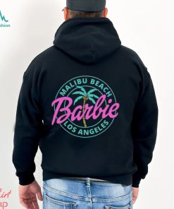 Malibu Beach T Shirt Pink Barbie Los Angeles Shirt Come On Sweatshirt Unisex