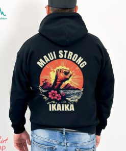 Maui Strong Shirt Hawaii Strong Shirt