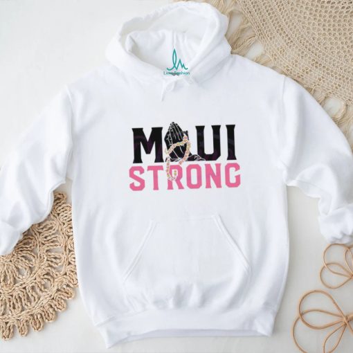 Maui Strong Support for Hawaii Fire Victims 2023 Shirt