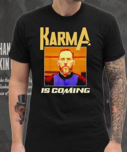 Men’s Jack Smith Karma is coming shirt