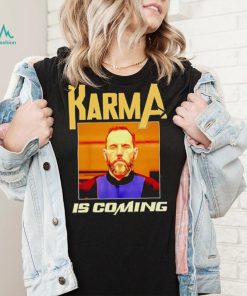 Men’s Jack Smith Karma is coming shirt