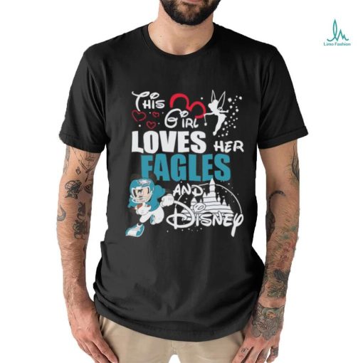 Mickey Mouse this girl loves her Eagles and Disney shirt