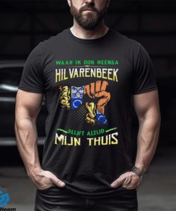 Mijn Thuis Hilvarenbeek Shirt