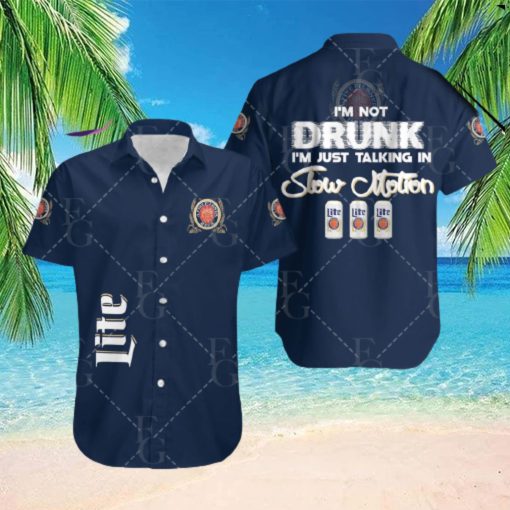 Miller Lite Im Not Drunk Hawaiian Shirt