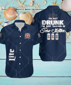 Miller Lite Im Not Drunk Hawaiian Shirt