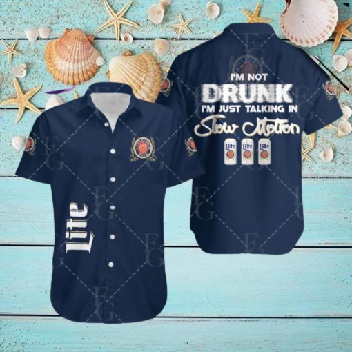 Miller Lite Im Not Drunk Hawaiian Shirt