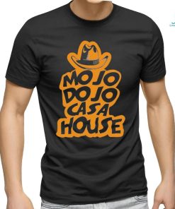 Mojo Dojo Casa House Haven Shirt