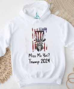 Mugshot Miss me yet Trump 2024 Shirt