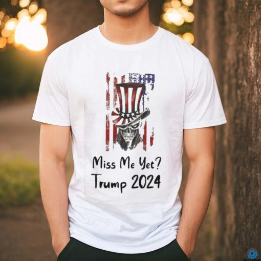 Mugshot Miss me yet Trump 2024 Shirt