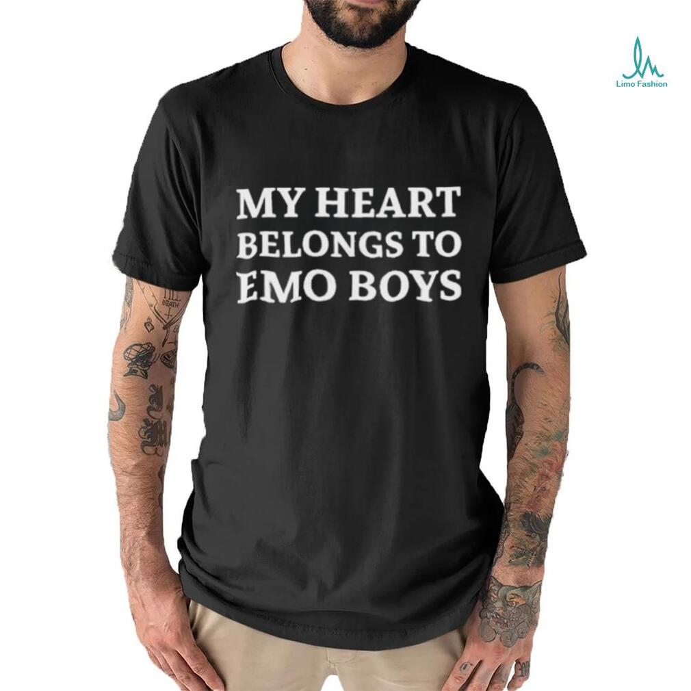My Heart Belongs To Emo Boys New Shirt My Heart Belongs To Emo Boys New Shirt