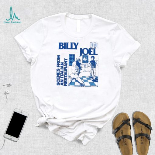 Nate Sakulich Billy Joel Scenes From An Italian Restaurant T shirts
