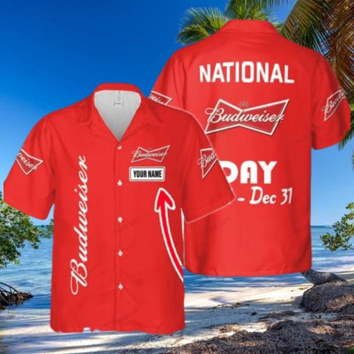 National Budweiser Day Jan 1 Dec 31 Custom Name Men And Women Hawaiian Shirt