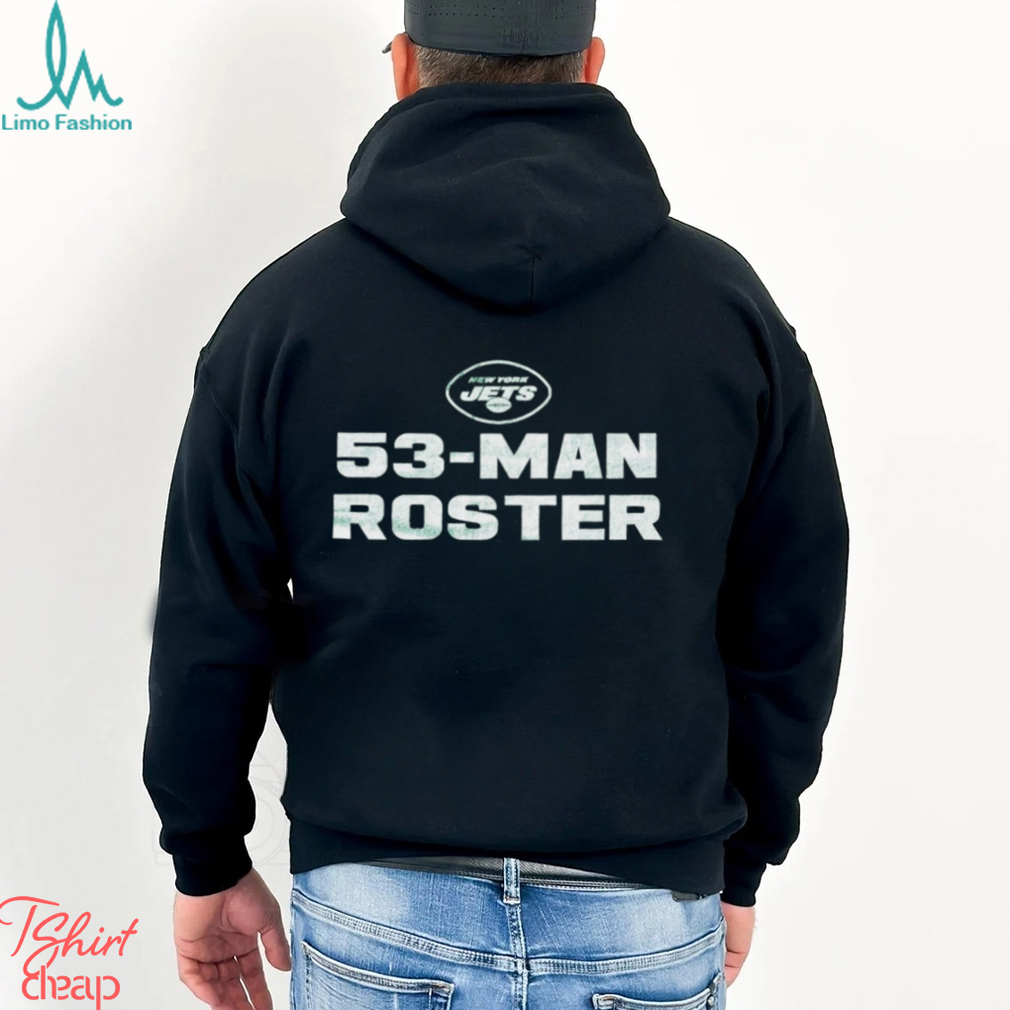 Funny new York Jets 53-Man Roster Shirt, hoodie, sweater, long