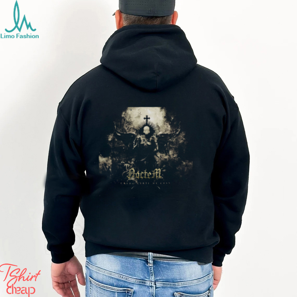 Noctem Credo Certe Ne Cras T Shirt Noctem Credo Certe Ne Cras T Shirt