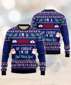 Nurse Nurse I’m On The Nice List 3D Ugly Christmas Sweater Presents Christmas For Men And Women