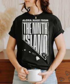 Raiders Maui Shirt Aloha Maui From The Ninth Island