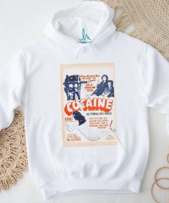 Official Cocaine Thrill That Kills Shirt