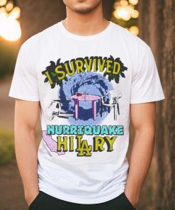 Official I Survived Hurriquake Hilary Shirt
