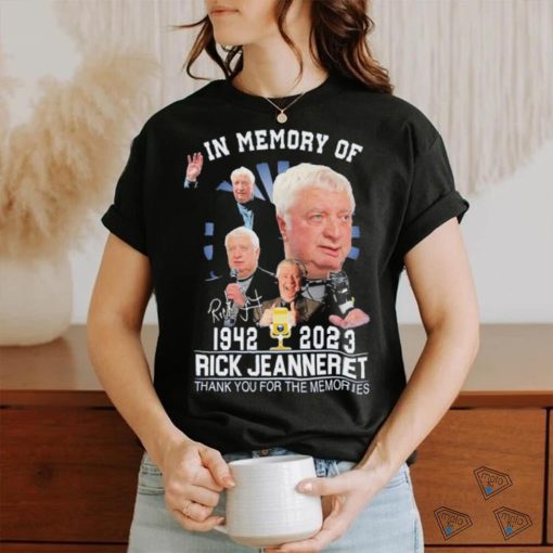 Official In Memory Of Rick Jeanneret 1942 2023 Memories Shirt