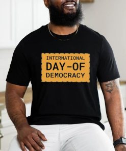 Official International Day Of Democracy Vintage Shirt