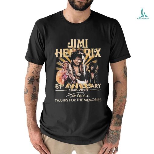 Official Jimi Hendrix 81st anniversary 1942 2023 thank for the memories signatures shirt