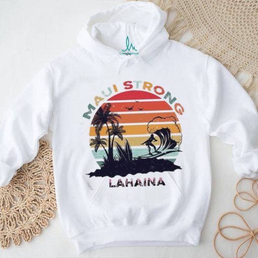 Official Lahaina Maui Strong Vintage Shirt