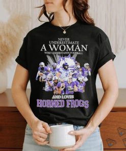 Official Never Underestimate A Woman Who Understands Football And Loves Horned Frogs Shirt