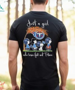 Official Peanuts Just A Girl Who Loves Fall And Titans Shirt
