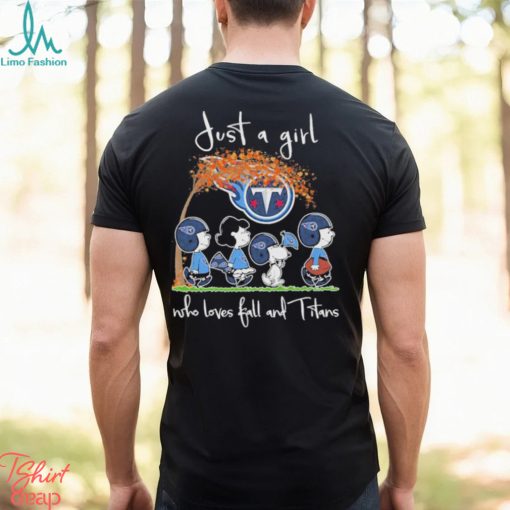 Official Peanuts Just A Girl Who Loves Fall And Titans Shirt